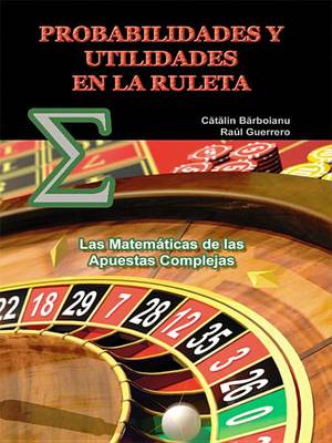 Cover of Probabilidades y Utilidades En La Ruleta
