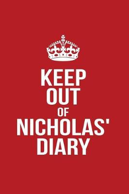 Book cover for Keep Out of Nicholas' Diary