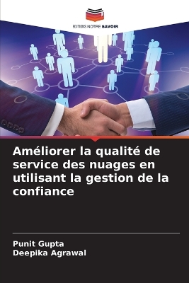 Book cover for Améliorer la qualité de service des nuages en utilisant la gestion de la confiance