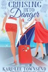 Book cover for Cruising Into Danger