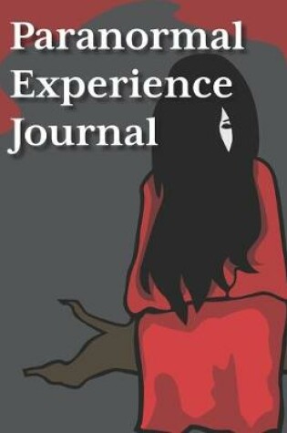 Cover of Paranormal Experience Journal