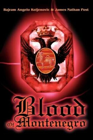 Cover of Blood Of Montenegro