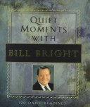 Book cover for Quiet Moments with Bill Bright