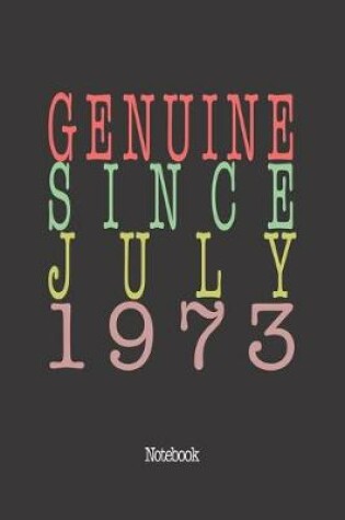 Cover of Genuine Since July 1973