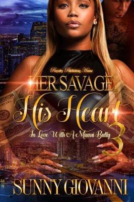 Book cover for Her Savage, His Heart 3