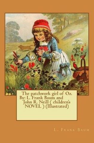 Cover of The patchwork girl of Oz. By