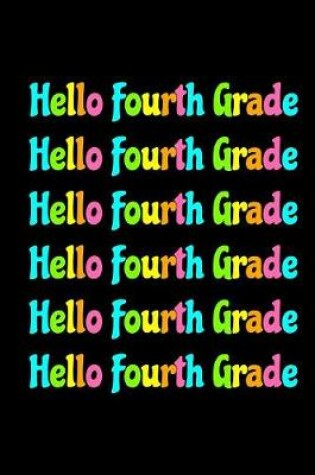 Cover of Hello Fourth Grade