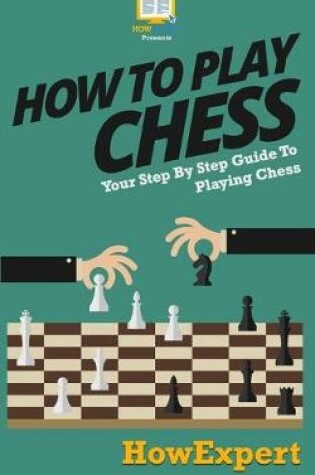 Cover of How To Play Chess