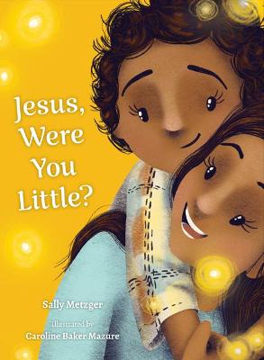 Book cover for Jesus, Were You Little?