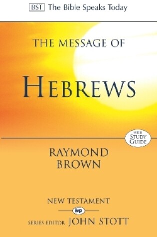 Cover of The Message of Hebrews