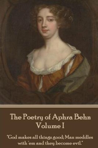 Cover of The Poetry of Aphra Behn - Volume I
