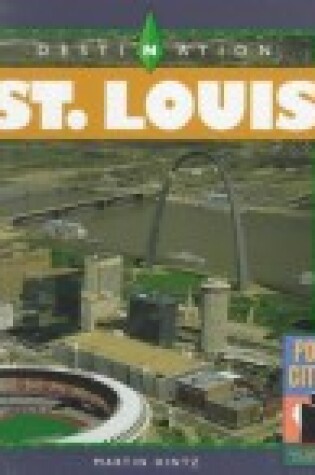 Cover of Destination St. Louis