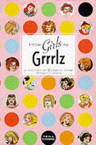 Cover of From Girls to Grrrlz