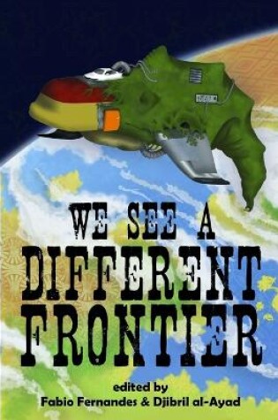 Cover of We See a Different Frontier