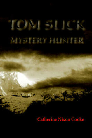 Cover of Tom Slick Mystery Hunter