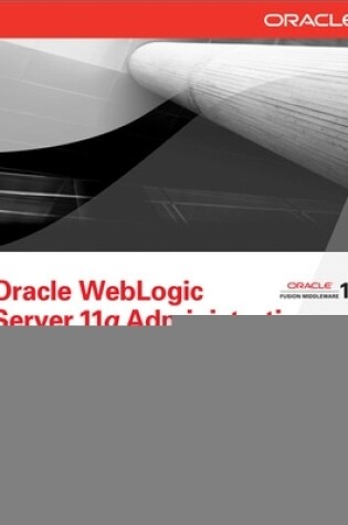 Cover of Oracle Weblogic Server 11g Administration Handbook