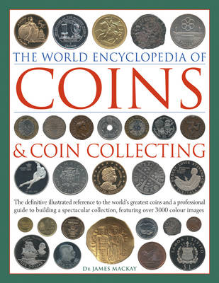 Book cover for The World Encyclopedia of Coins and Coin Collecting