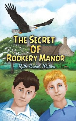 Book cover for The Secret of Rookery Manor
