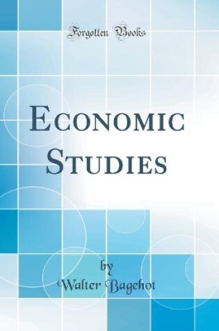 Cover of Economic Studies (Classic Reprint)