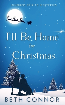 Book cover for I'll Be Home for Christmas