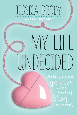 Book cover for My Life Undecided