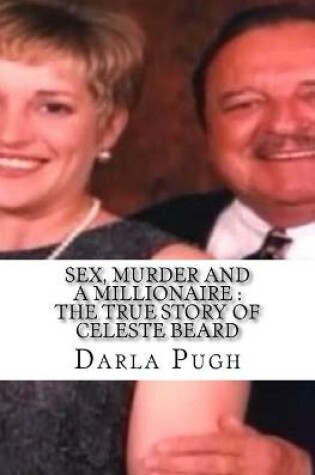 Cover of Sex, Murder and a Millionaire