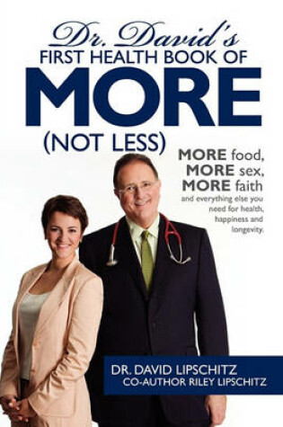 Cover of Dr. David's First Health Book of MORE (Not Less)