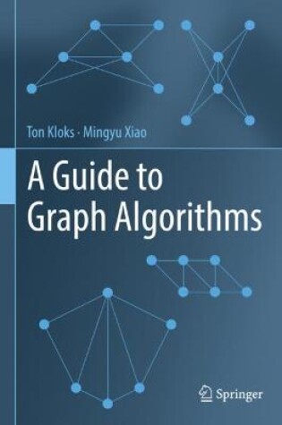 Cover of A Guide to Graph Algorithms