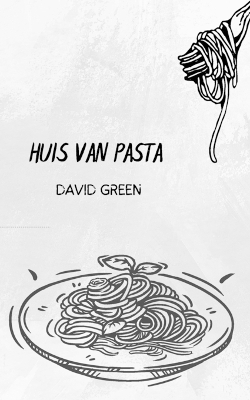 Book cover for Huis Van Pasta