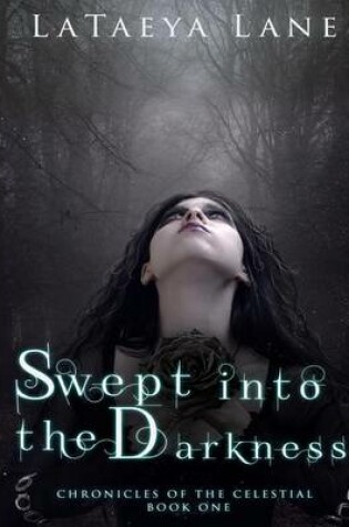 Cover of Swept into the Darkness