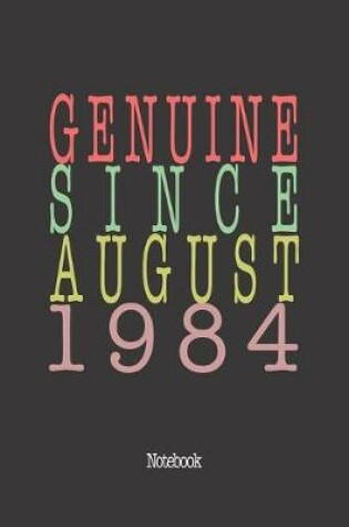 Cover of Genuine Since August 1984