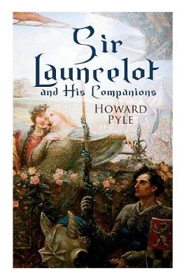 Book cover for Sir Launcelot and His Companions