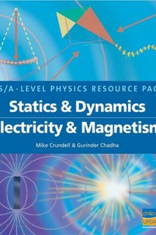 Cover of Statics and Dynamics/Electricity and Magnetism Teacher Resource Pack