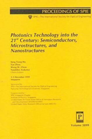 Cover of Photonics Technology Into The 21St Century: Semiconductors Microstructures and Nanostructures