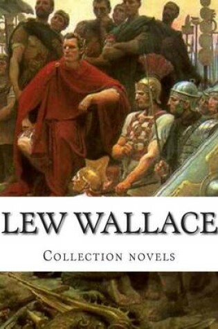 Cover of Lew Wallace, Collection novels