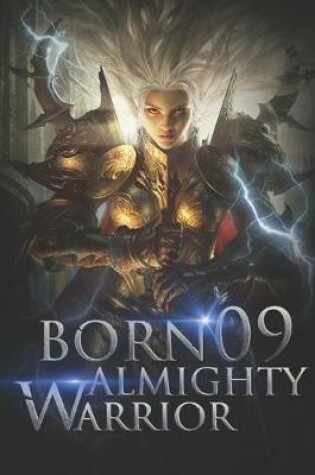 Cover of Born Almighty Warrior 9