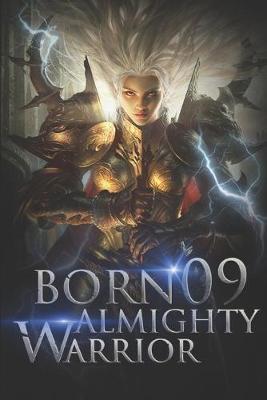 Book cover for Born Almighty Warrior 9