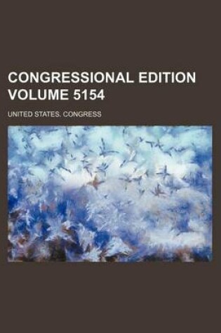 Cover of Congressional Edition Volume 5154