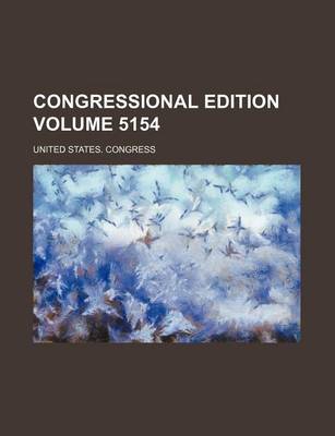 Book cover for Congressional Edition Volume 5154