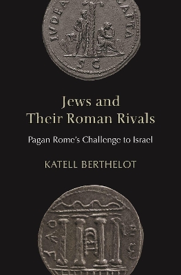 Book cover for Jews and Their Roman Rivals