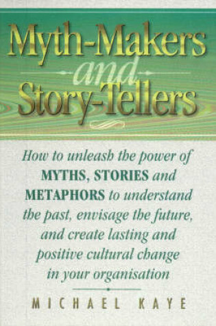 Cover of Myth-Makers and Story-Tellers