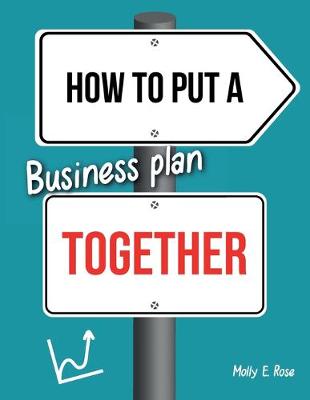 Book cover for How To Put A Business Plan Together