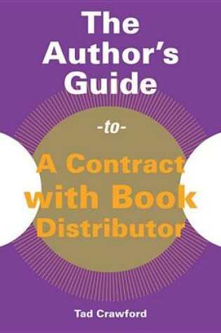 Cover of The Author's Guide to a Contract with Book Distributor