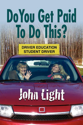 Book cover for Do You Get Paid To Do This?