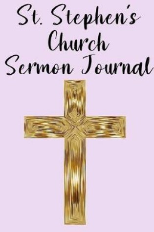 Cover of St. Stephen's Church Sermon Journal