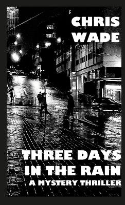 Book cover for Three Days in the Rain