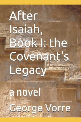 Book cover for After Isaiah, Book I