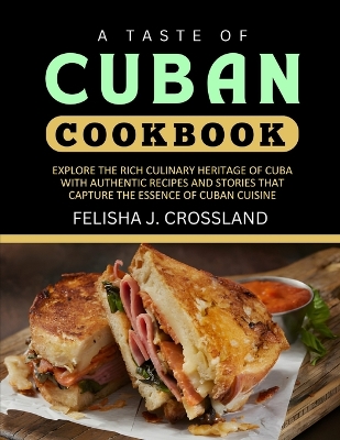 Book cover for A Taste of Cuban Cookbook