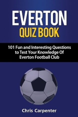 Cover of Everton Quiz Book