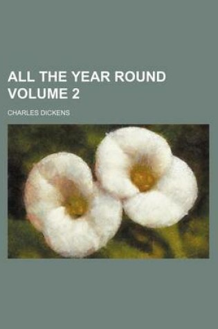 Cover of All the Year Round Volume 2